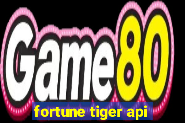 fortune tiger api